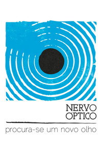 Nervo Óptico, Procura-se um Novo Olho (2016) poster