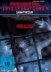 Movieposter Paranormal Investigations 4 - Sanatorium