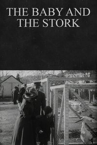 The Baby and the Stork (1912)