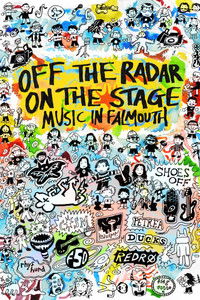 Imagem do Filme Off The Radar, On The Stage: Music in Falmouth