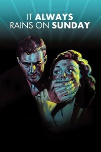 Poster de It Always Rains on Sunday