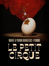 Poster de « Le Petit Cirque » aux Nuits de Fourvière