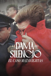 The Lady Of Silence: The Mataviejitas Murders (2023) {English-Spanish} Web-DL 480p [370MB] || 720p [1GB] || 1080p [2.3GB]