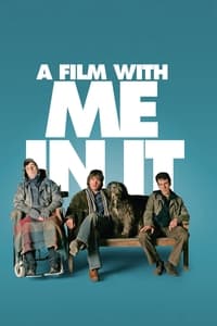 A Film with Me in It (2008)