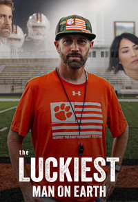 The Luckiest Man on Earth