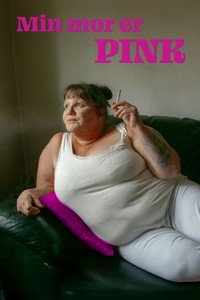 Min mor er pink (2017) poster