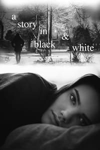 A Story in Black & White (2016)