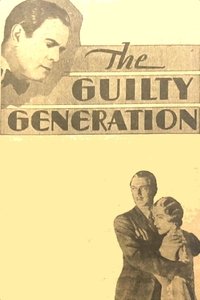 Poster de The Guilty Generation