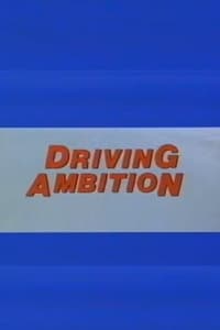 Driving Ambition