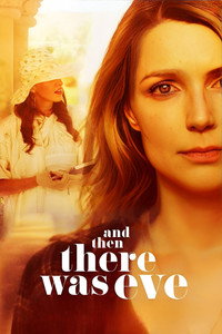 Постер фильма «And Then There Was Eve (2017)» — (9 из 12)
