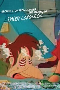 Second Stop from Jupiter: The Making of Daddy Longlegs (2011)