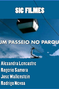 Постер фильма «Um Passeio no Parque (2000)» — (2 из 2)