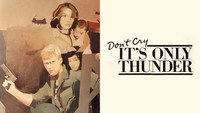 «Не плачь, это просто гром (1982)» — обои к фильму #2