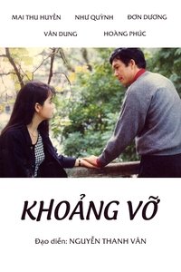 Poster de Khoảng Vỡ