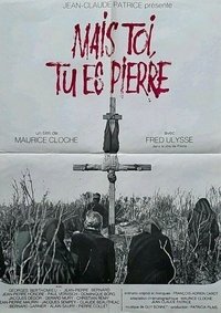 Mais toi, tu es Pierre (1973)