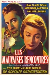 Les Mauvaises Rencontres