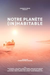 Notre planète (in)habitable (2022)