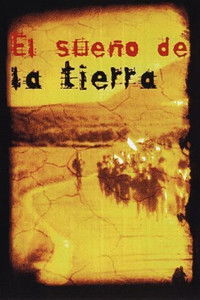 Imagem do Filme El Sueño de la Tierra