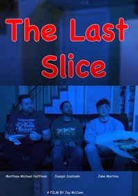 Imagem do Filme The Last Slice