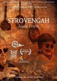 Strovengah: Amor Torto (2011)