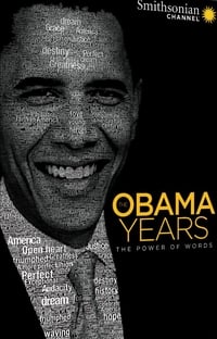 Poster de The Obama Years: The Power of Words