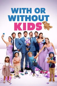 Movieposter With or Without Kids
