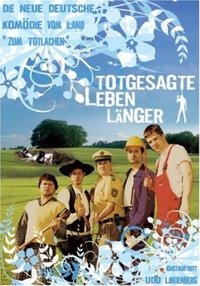 Totgesagte leben länger