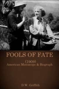 Fools of Fate (1909)