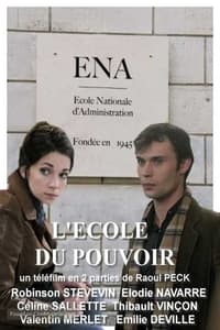 L'École du pouvoir (2009)