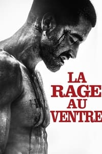 La Rage au ventre (2015)