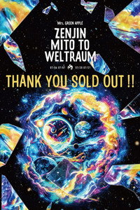 Mrs. GREEN APPLE Zenjin Mitaku to Vertraum ~Meimei Hen~