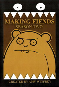 Making Fiends