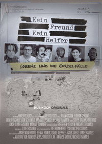KEIN FREUND - KEIN HELFER: Lorenz & die Einzelfälle
