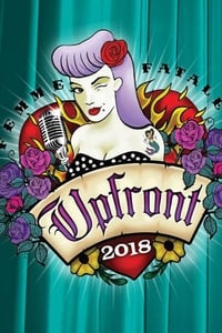 Upfront: The Queens of Comedy (2018)