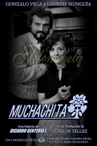 Muchachita - Season 1 Episode Guide
