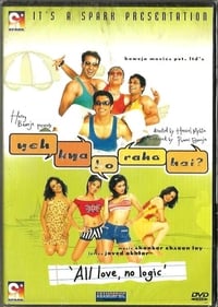 Yeh Kya Ho Raha Hai (2002)