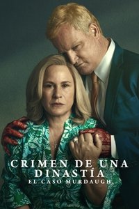 Poster de Crimen de una dinastía: El caso Murdaugh