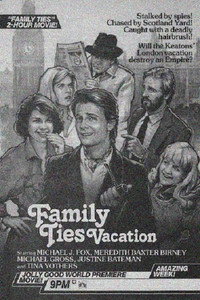 Постер фильма «Family Ties Vacation (1985)» — (1 из 1)