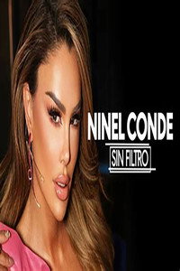 serie Ninel Conde sin filtro