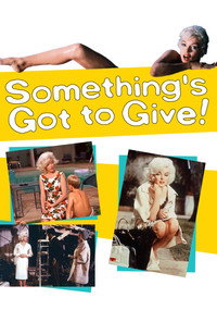 Something\'s Got to Give - 1962 Something\'s Got to Give - 1962