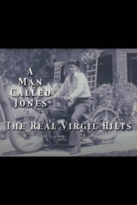 Постер фильма «A Man Called Jones: The Real Virgil Hilts (2002)» — (2 из 2)