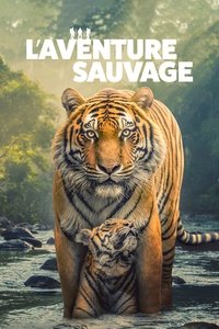 Poster de L’Aventure sauvage