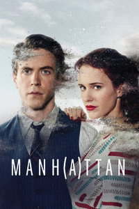 Постер сериала «Манхэттен (2014 - 2015)» — (10 из 23)
