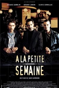 À la petite semaine (2003)