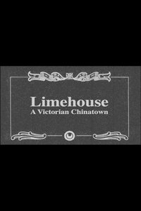 Poster de Limehouse: A Victorian Chinatown