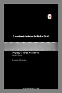 Imagem do Filme El asesino de la ciudad de México