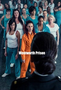 Постер сериала «Уэнтуорт (2013-2021)» — (6 из 46)
