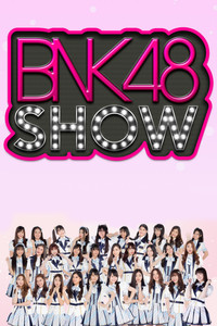 BNK48 Show (2017) subtitle poster