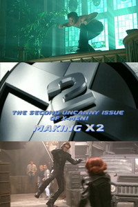 Poster de The Second Uncanny Issue of X-Men! Making X2