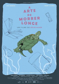 Постер фильма «A Arte de Morrer Longe (2020)» — (1 из 3)